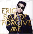 ERIC SAADE - FORGIVE ME - 2013 - Eurovision Schweden